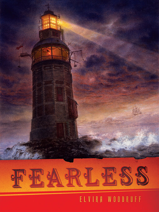 Title details for Fearless by Elvira Woodruff - Available